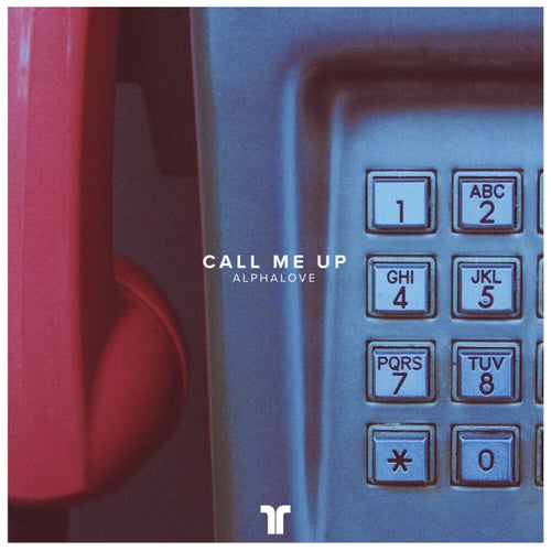 Call Me Up (Extended Mix)