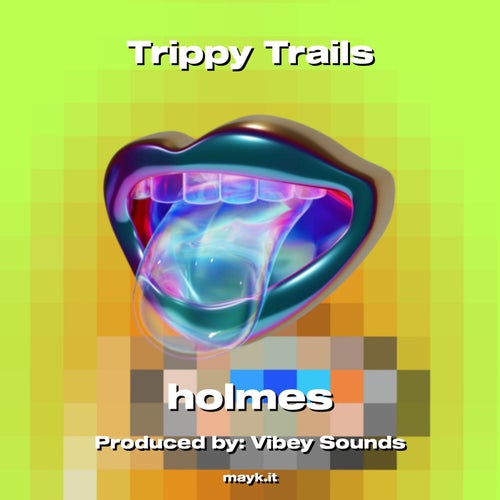 Trippy Trails