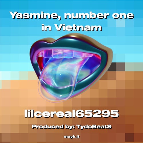 Yasmine  number one in Vietnam
