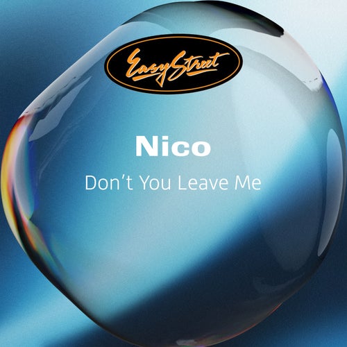 Don't You Leave Me