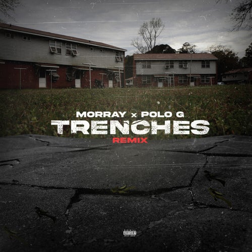 Trenches feat. Polo G