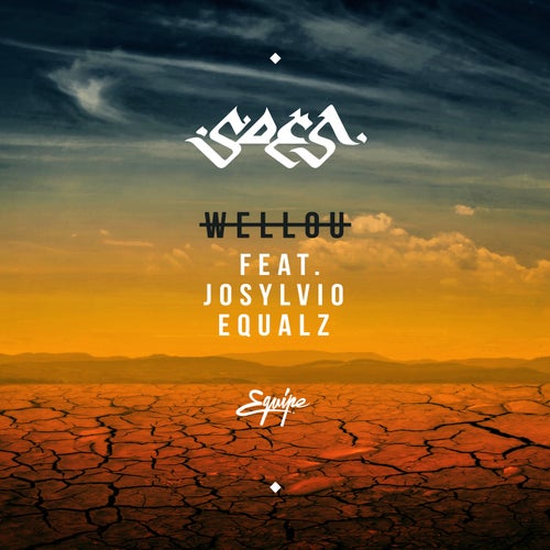 Wellou (feat. Josylvio and Equalz)
