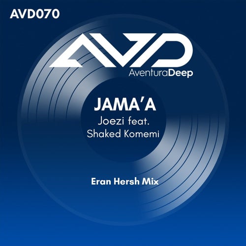 Jama'A feat. Shaked Komemi (Eran Hersh Mix)