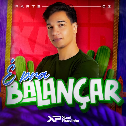 É pra Balançar - Pt.2