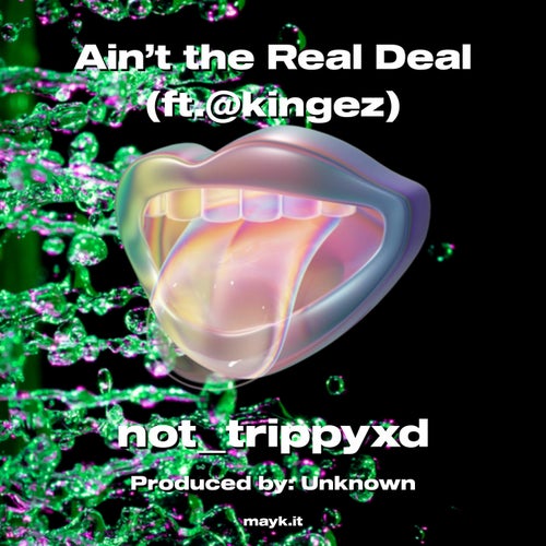 Ain’t the Real Deal