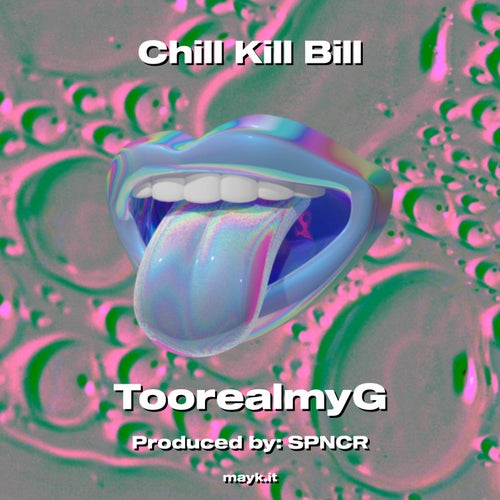 Chill Kill Bill