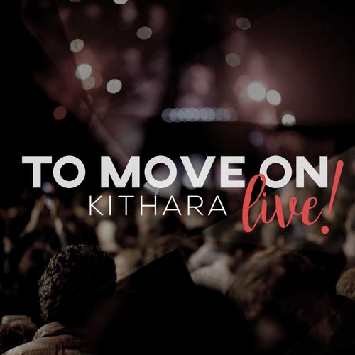 To Move On