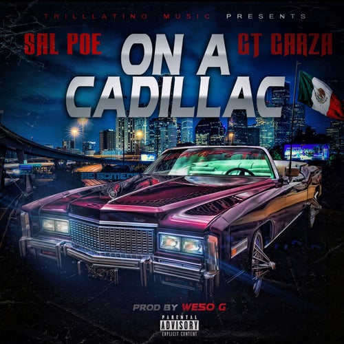 On A Cadillac (feat. GT Garza)