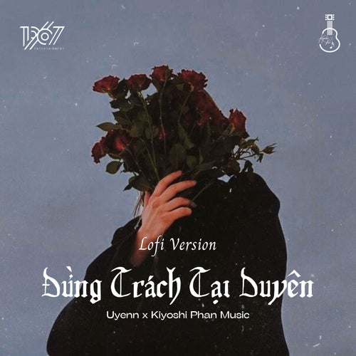 Đừng Trách Tại Duyên (Quanvrox Lofi)