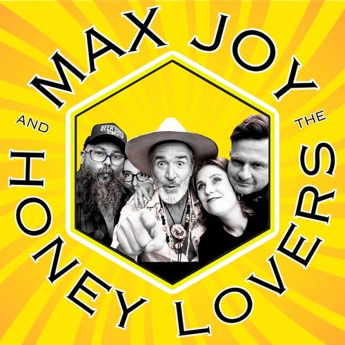 Max Joy & The Honey Lovers