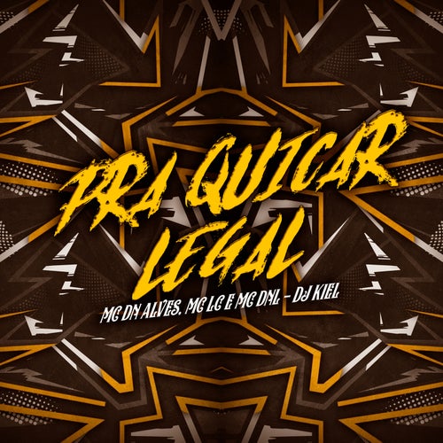 Pra Quicar Legal