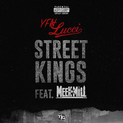 Street Kings (feat. Meek Mill)