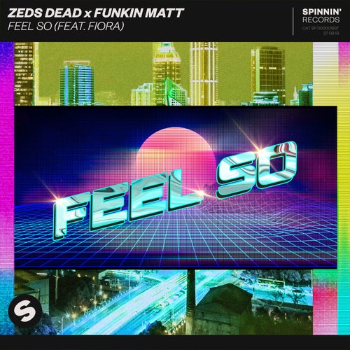 Feel So (feat. Fiora) (Extended Mix)
