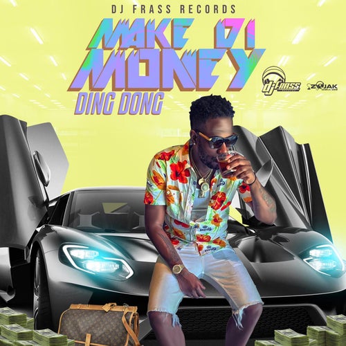 Make Di Money - Single