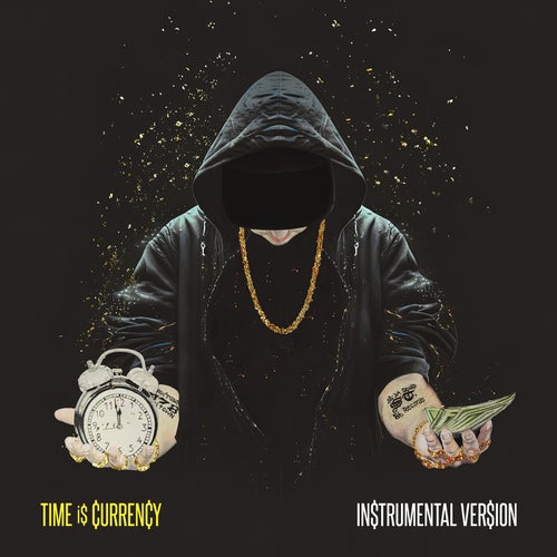 Time Is Currency (Instrumentals)