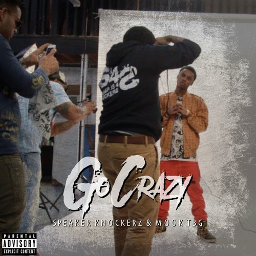 Go Crazy (feat. Mook TBG)