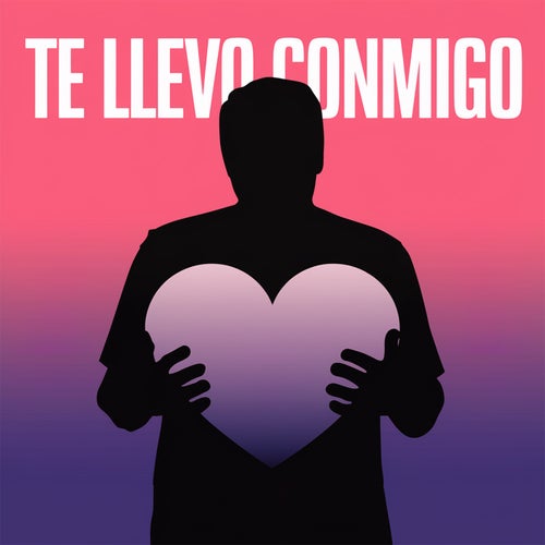 Te llevo conmigo