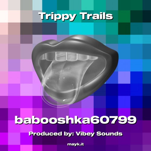 Trippy Trails