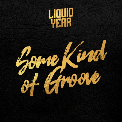 Some Kind of Groove