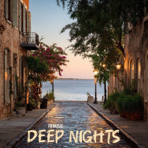 Deep Nights