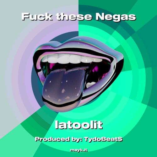 f*** these Negas
