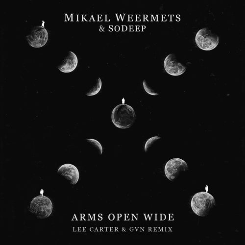 Arms Open Wide (feat. SoDeep) [Lee Carter & GVN Remix]