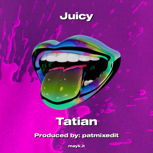 Juicy