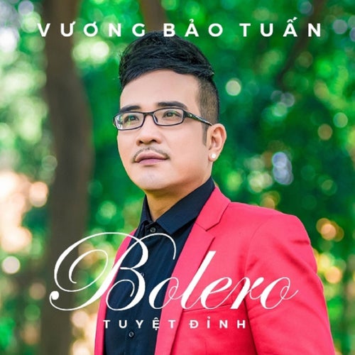 Bolero Tuyệt Đỉnh