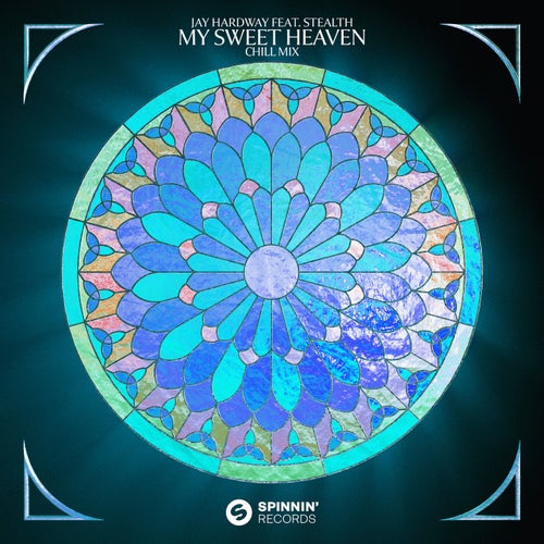 My Sweet Heaven (feat. Stealth) [Chill Mix]