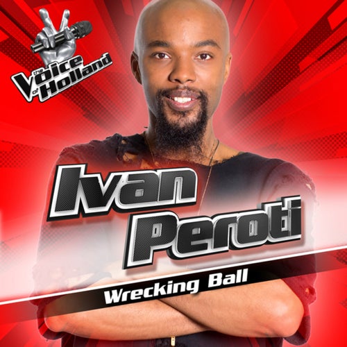 Wrecking Ball (From The Voice Of Holland 6)