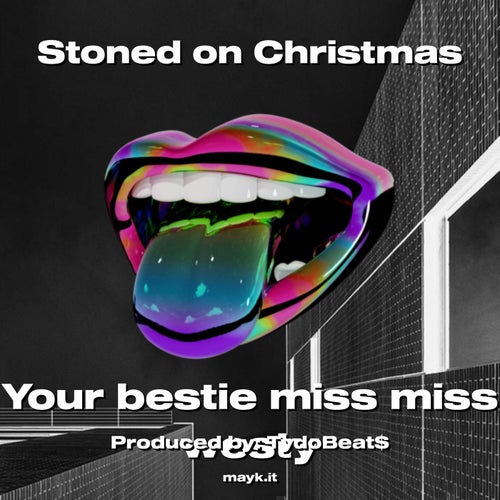 Stoned on Christmas