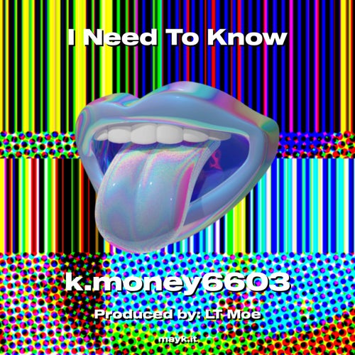 I Need To Know