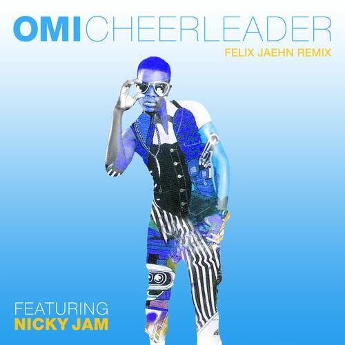 Cheerleader (Felix Jaehn Remix)