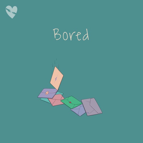 Bored