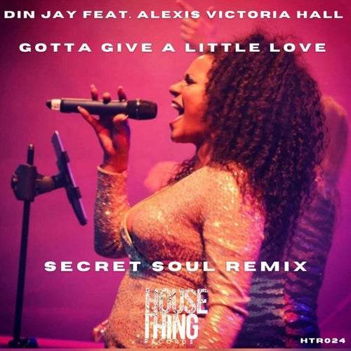 Gotta Give A Little Love (Secret Soul Remix)