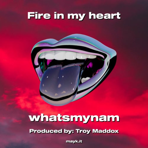 Fire in my heart