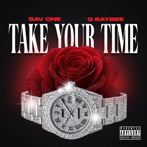 Take Your Time (feat. G BayBee)
