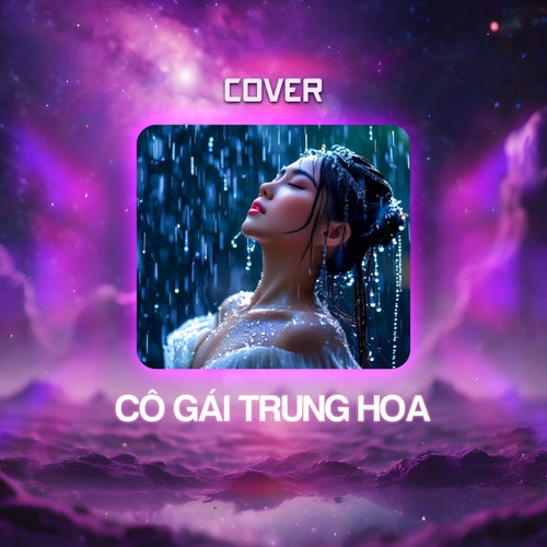 Cô Gái Trung Hoa (Cover)