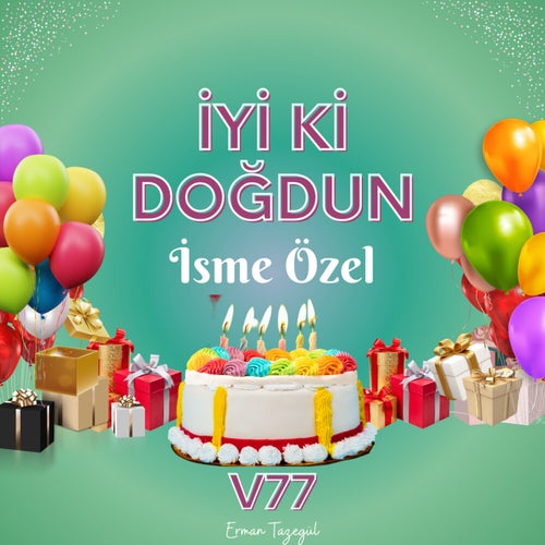 İyi ki Doğdun, Vol. 77