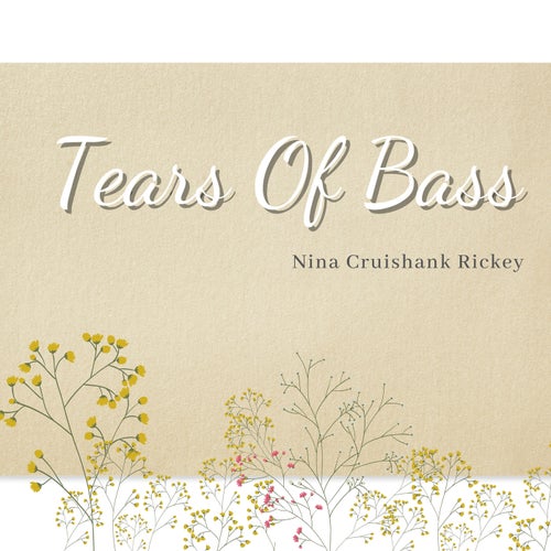 Tears Of Bass