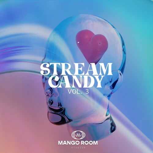 Stream Candy, Vol. 3