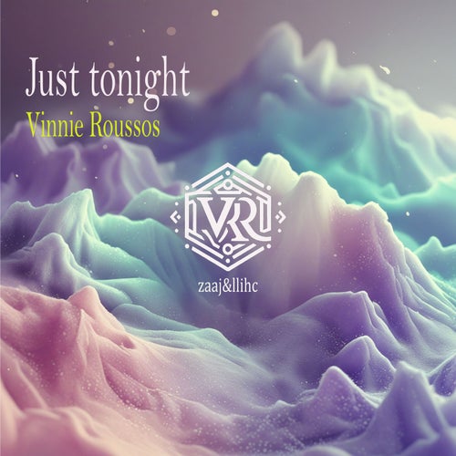 Just tonight