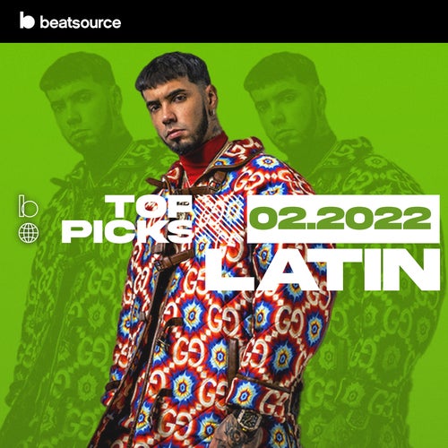 Latin Top Picks February 2022 playlist
