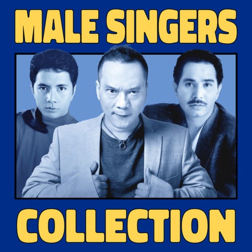 Male Singers Collection