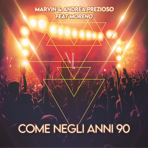 COME NEGLI ANNI 90 (feat. Moreno)