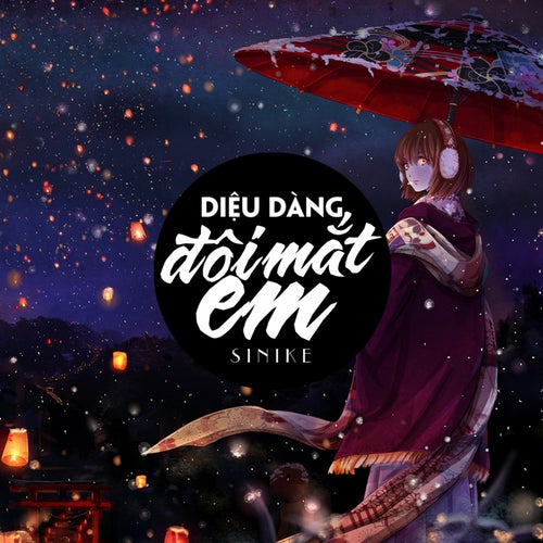 Diệu Dàng Đôi Mắt Em