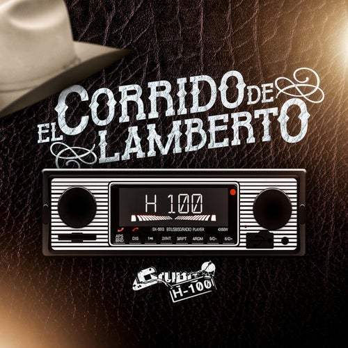 El Corrido De Lamberto