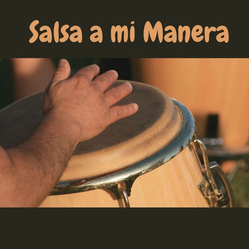 Salsa a mi manera