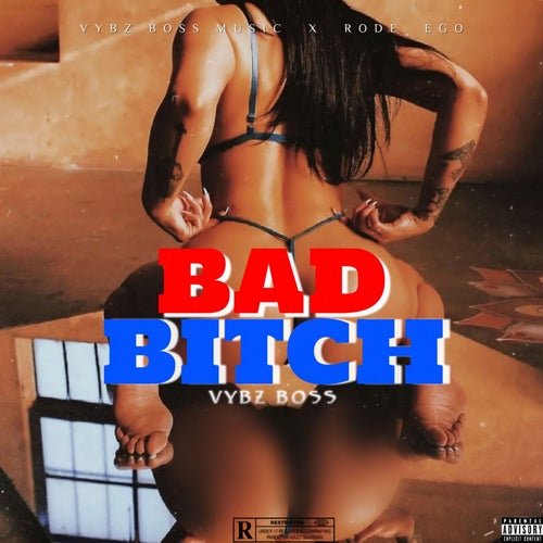 Bad Bitch