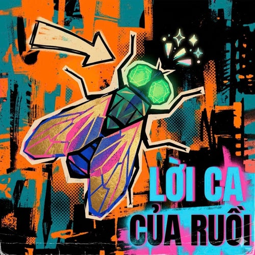 Lời Ca Của Ruồi